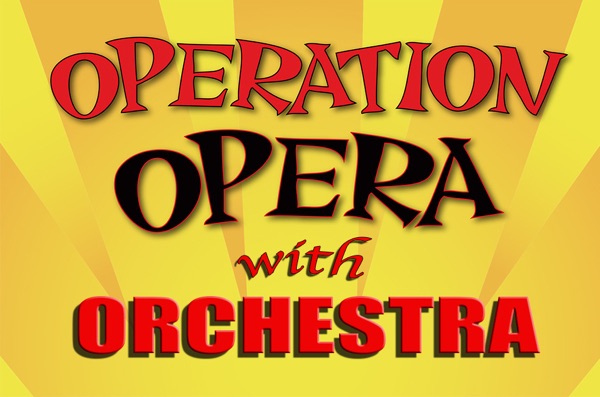 Operation Opera starring Adelmo Guidarelli with Orchestra